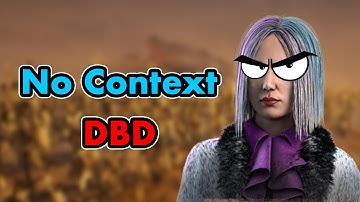 Dead by daylight, but there