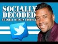 Russell Wilson Tweets Get Trolled On Socially Decoded