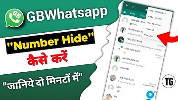 gb whatsapp me number hide kaise kare | gb whatsapp me apna number hide kaise kare