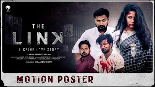 The Link Motion Poster || WebSeries || PR PRESENTS ||