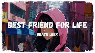 Grace Leer - Best Friend for Life [Tradução//Letras]