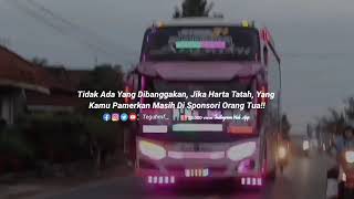 Story Wa Bus || Teguh Muda Arsyfaku