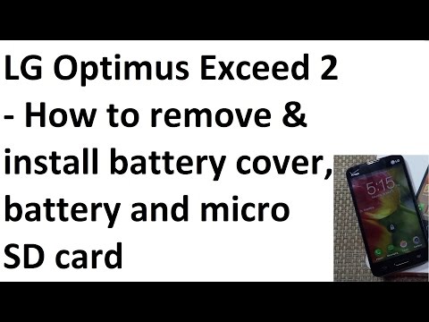 Verizon LG Optimus Exceed 2 how to remove replace & install back battery cover, battery and SD card