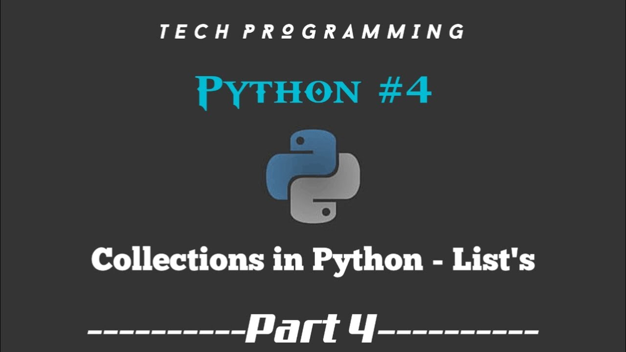 Python tutorial for beginners || Part - 4|| Tech Programming || - YouTube