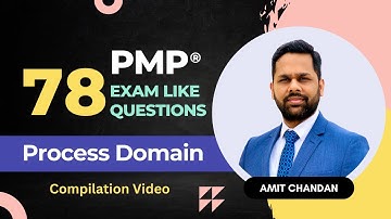 78 PMP® Exam practice questions of Process Domain | PMP® Exam practice questions with explanation