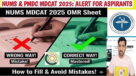 NUMS MDCAT 2025: How to Fill OMR Sheet Correctly & Avoid Mistakes #NUMS #pmdc