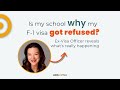 What will the visa officer think about your school during the f1 visa interview