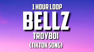 TroyBoi - Bellz (1 HOUR LOOP) Tiktok song