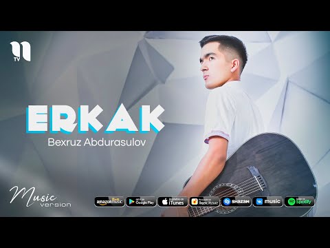 Bexruz Abdurasulov — Erkak (audio 2021)