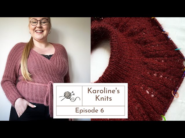 Karoline's Knits Ep 6 // Knitting for Olive Darling Wrap, Fern