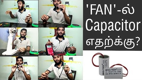 How Induction motor works?_ Tamil, Why Capacitor used in ceiling fan? Why starting Capacitor?
