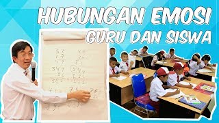 Hubungan emosi antara guru dan siswa | matematika gasing sd