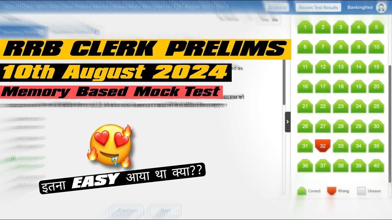IBPS RRB Clerk Prelims Memory Based Mock Test (Held on 10th August 2024 ...