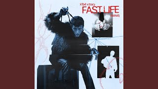 Video thumbnail of "K1B4 - Fast Life (feat. Tracy)"