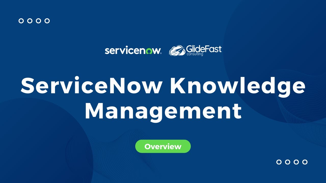 What is ServiceNow Knowledge Management? - YouTube