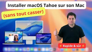 Installer macOS Tahoe sur son Mac (sans tout casser)
