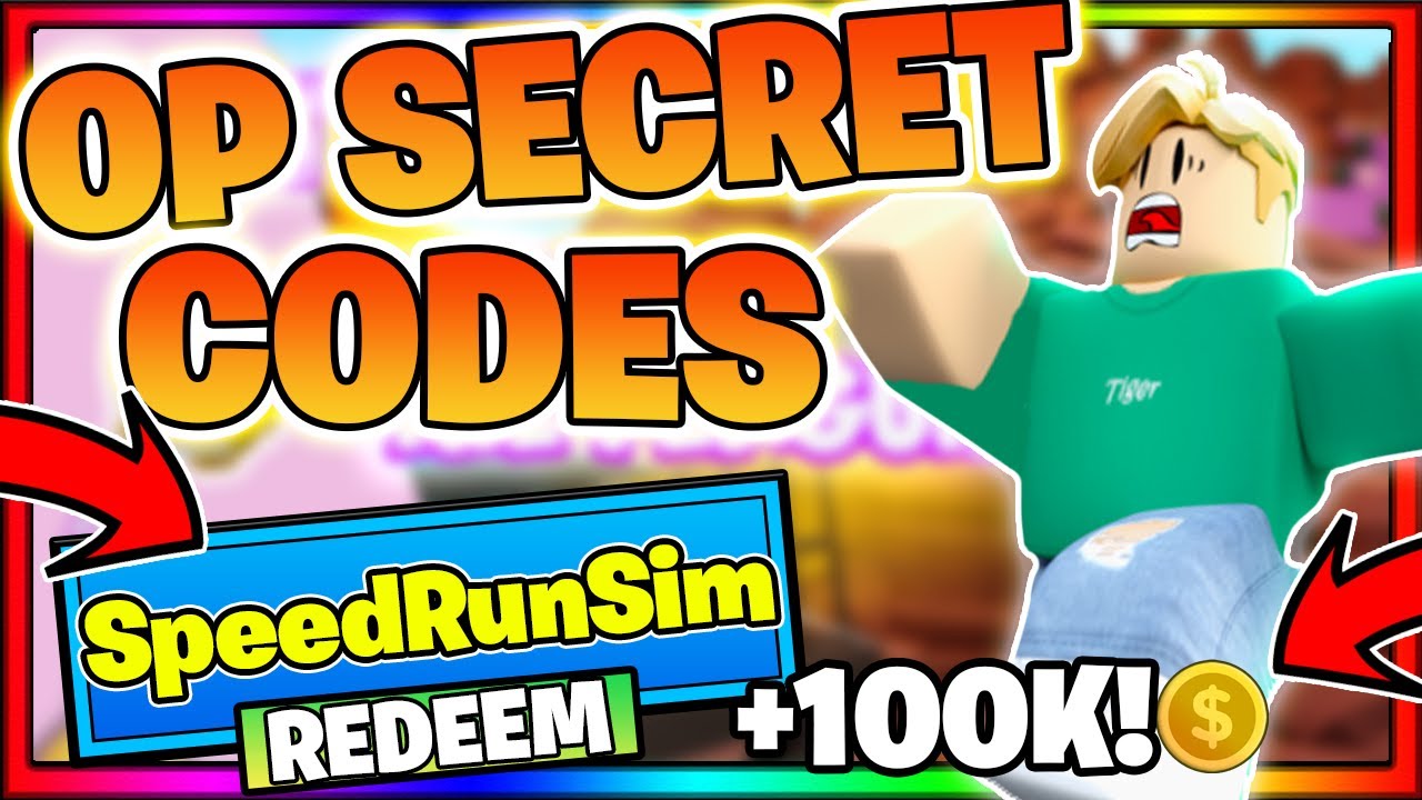 all-new-op-secret-2021-codes-roblox-speed-run-simulator-youtube