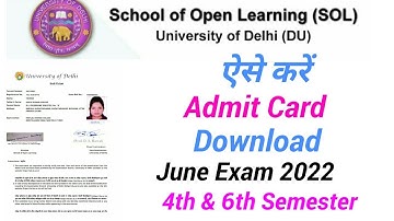 How to Download SOL Admit Card June Exam 2022 ll Fourth & Sixth Semester