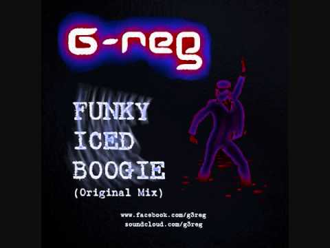 G.reg - Funky Iced Boogie (Original Mix)