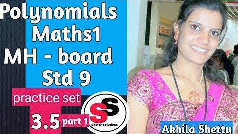 Polynomials practice set 3.5 (part1)| std 9 maths1| Maharastra state board