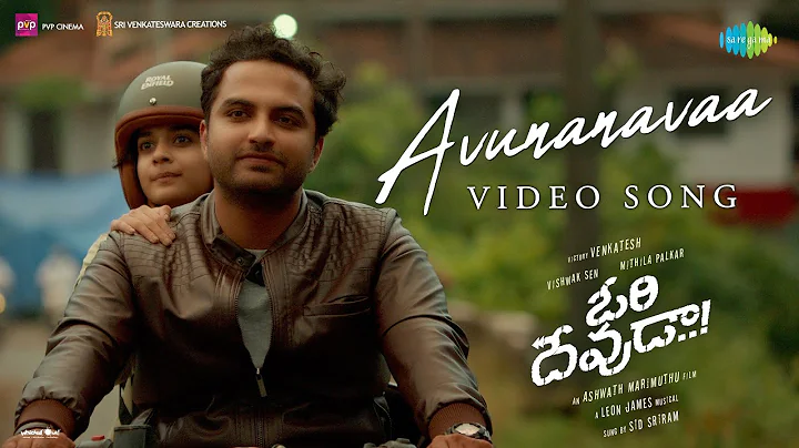 Avunanavaa - Video Song | Ori Devuda| Vishwak Sen,...