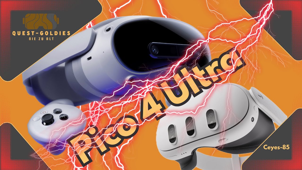 Pico 4 Ultra eine echte Konkurrenz zur Meta Quest 3 !? - YouTube