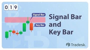 Signal bars and key bars! Use these candles to have a better entry point| Episode 19