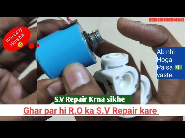 Ab R.O ka S.V ghar par hi Repair kare | R.O Water purifier ka kaise Repair kare Step-by-step At Home class=
