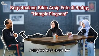 Download Lagu PoI Episode 33 – Putri Una Berpetualang Bikin Arsip Foto di Baduy, “Hampir Pingsan!”