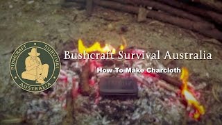 Bushcraft Survival Australia - How To Make Charcloth