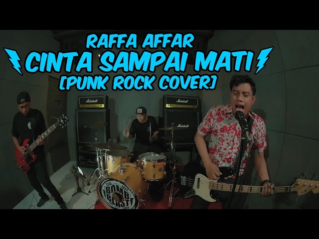 CINTA SAMPAI MATI - RAFFA AFFAR [PUNK ROCK COVER] class=