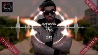 KePaSSo Lion a.k.a L.One Бугу барои чи