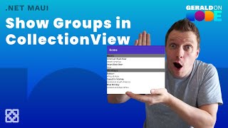 .NET MAUI CollectionView Grouping: Show Groups of Data