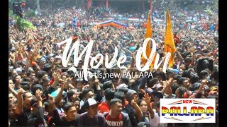 MOVE ON - ALL ARTIS -  new.PALLAPA live CURUG SEWU KENDAL 2017