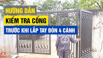 Hướng dẫn kiểm tra trước khi lắp tay đòn hệ 4 cánh - Lh 0979622787