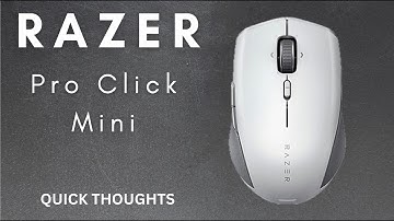 Razer Pro Click Mini Quick Thoughts