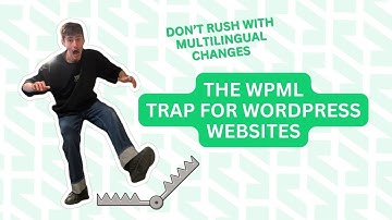 Critical Challenges from WPML that Digital Agencies should know before promising results for clients