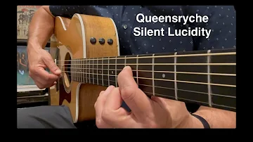 Queensryche  - Silent Lucidity - Acoustic Guitar Classic Rock Cover Song