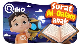 Murottal Anak Surat Al-Qalam - Riko The Series (Qur'an Recitation for Kids)