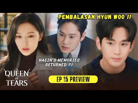 Queen Of Tears Episode 15 Preview | Hyun Woo&#39;s revenge on Eun Seong !!