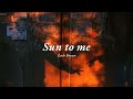 Vietsub | Sun to Me - Zach Bryan | Lyrics Video