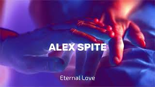 Alex Spite - Eternal Love