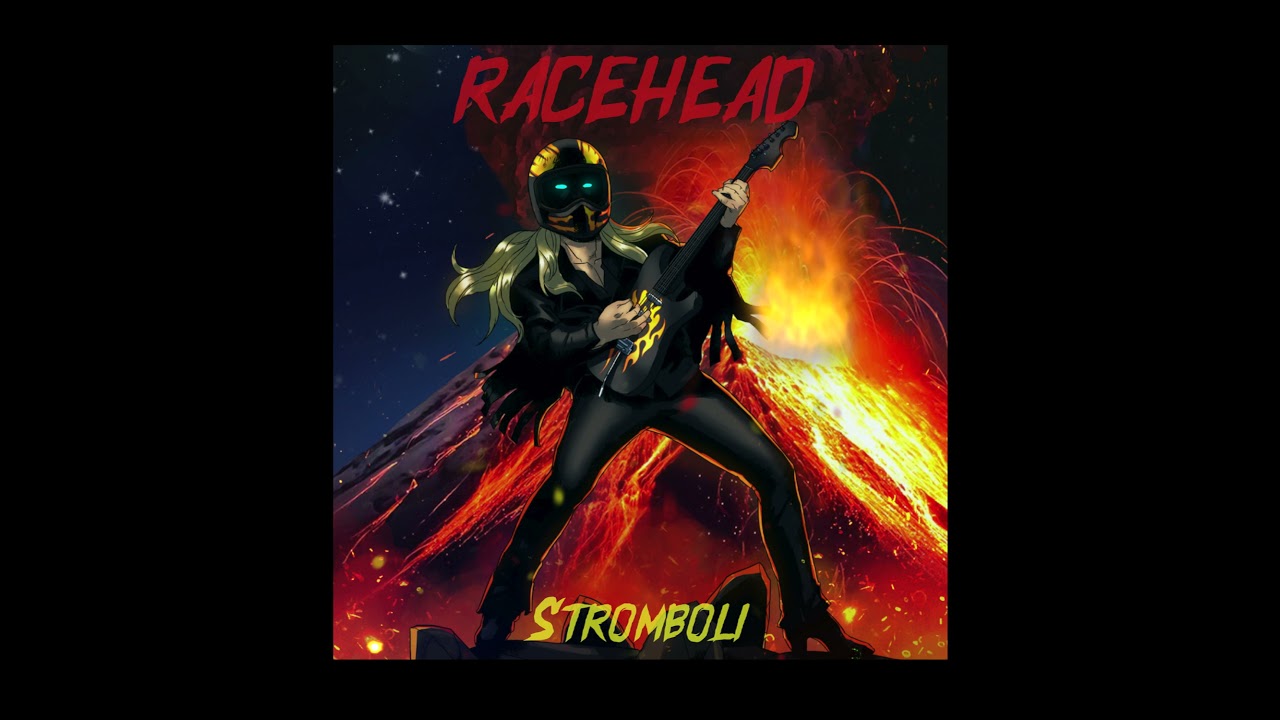 Stromboli teaser/ RACEHEAD