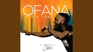 Video thumbnail of "Nhlanhla Sibisi - Ofana/Hlala Lana"