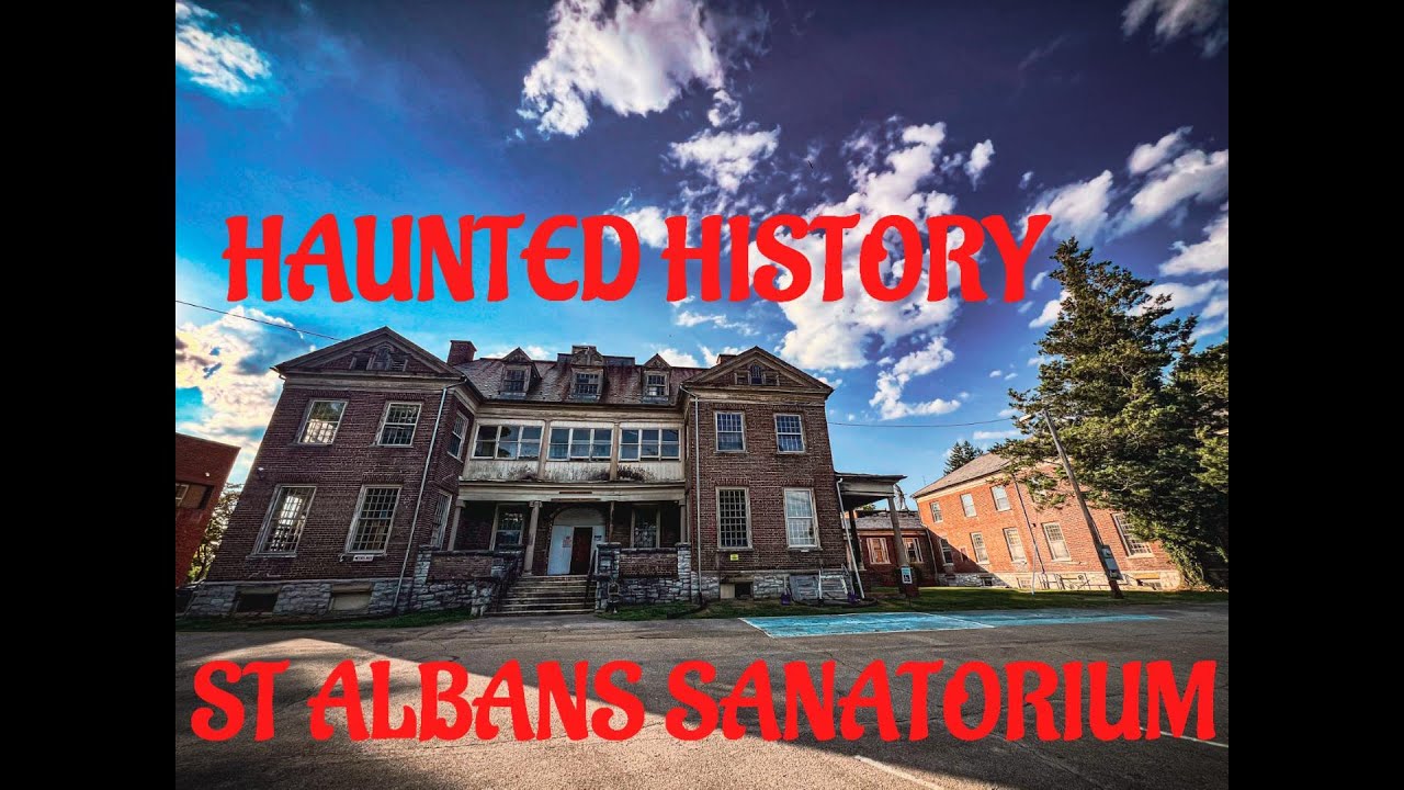 Inside the Haunted History of St. Albans Sanatorium - YouTube
