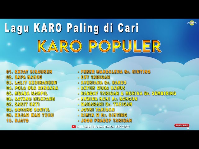 KARO POPULER - LAGU KARO PALING DICARI class=