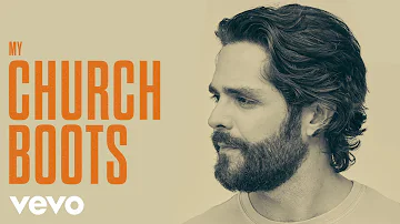 Thomas Rhett - Church Boots (Lyric Video)