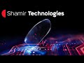 Shamir lens technologies