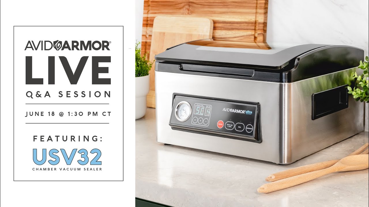 Avid Armor Chamber Vacuum Sealers USV20 and USV32 Review