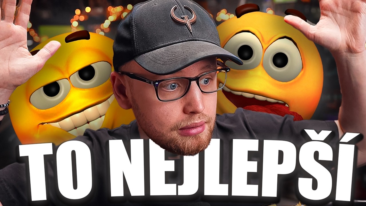 TO NEJLEPŠÍ ZA POSLEDNÍ DOBU